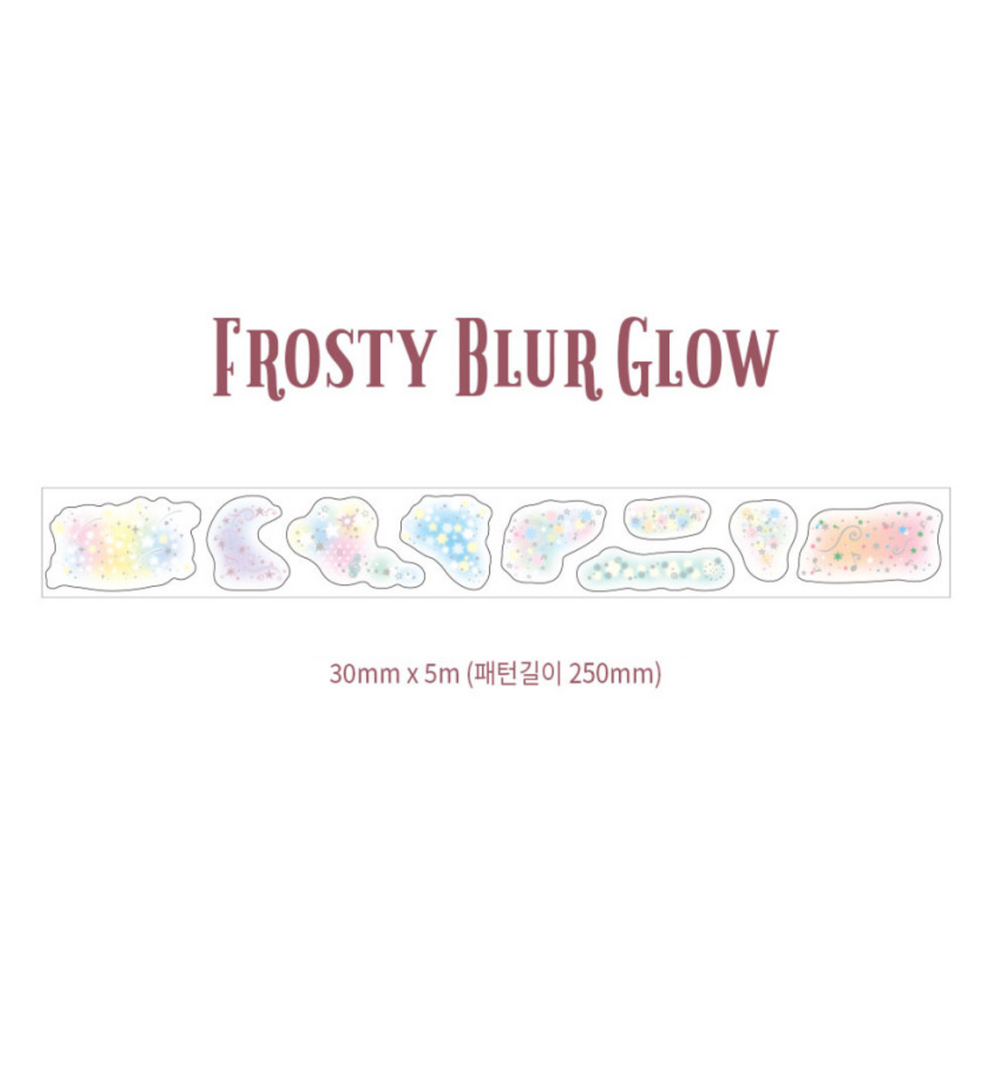 Frosty Blur Glow Kiss Cut Washi Tape
